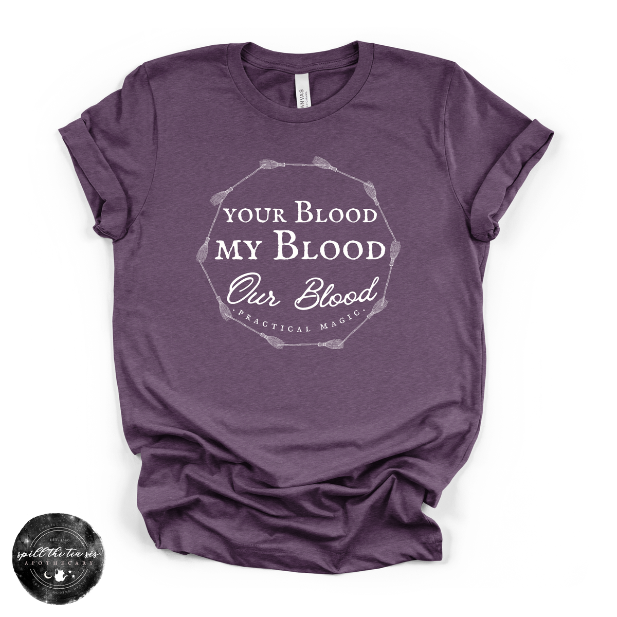 Your Blood, My Blood Tee | Practical Magic Sisterood Graphic T-Shirt
